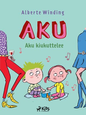 cover image of Aku kiukuttelee